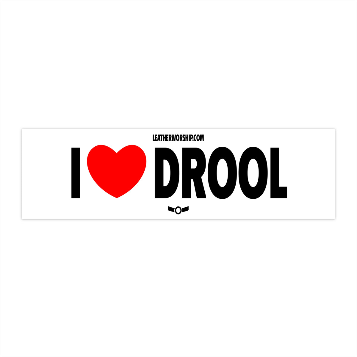 I Heart Drool Bumper Sticker